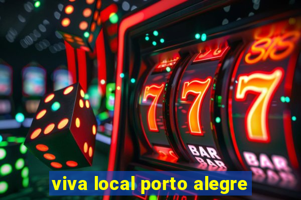 viva local porto alegre